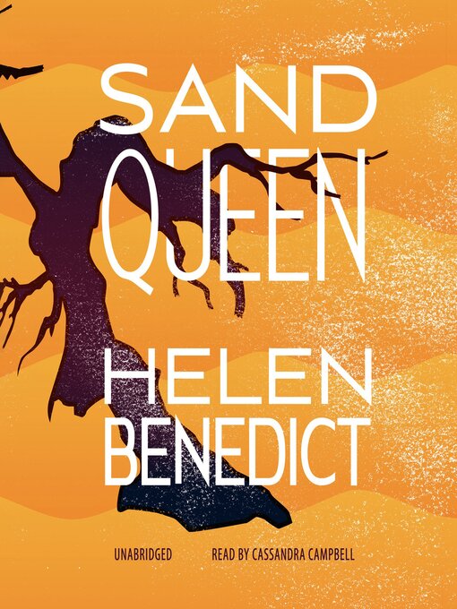 Title details for Sand Queen by Helen Benedict - Wait list